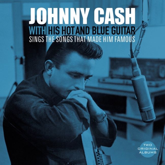 Cash ,Johnny - With His Hot And Blue G.. / Sings The Songs That.